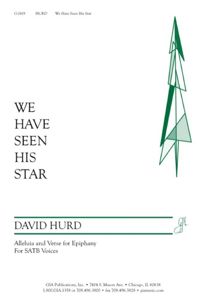 We Have Seen His Star